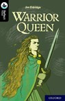 Oxford Reading Tree TreeTops Reflect: Oxford Level 20: Warrior Queen - Jim Eldridge - 9780198421320