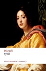 Sybil - Benjamin Disraeli - 9780198759898