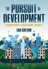 The Pursuit of Development - GOLDIN,  Ian - 9780198778035