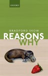 Reasons Why - Bradford (Massachusetts Institute of Technology) Skow - 9780198822479
