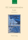 EU Administrative Law - Paul (Professor of English Law Craig - 9780198831655