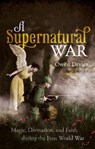A Supernatural War - Owen (Professor of History Davies - 9780198862659