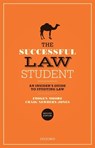 The Successful Law Student: An Insider's Guide to Studying Law - Imogen (Professor of Law and Director of Education in the Law School Moore ; Craig (Associate Professor in Legal Education Newbery-Jones - 9780198865650