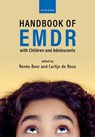 Handbook of EMDR for Children and Adolescents - Renee (Clinical psychologist Beer ; Carlijn (Clinical psychologist de Roos - 9780198918400