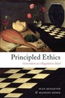 Principled Ethics - SEAN (ASSISTANT PROFESSOR OF PHILOSOPHY AT DAVIDSON COLLEGE,  North Carolina) McKeever ; Michael (University of Edinburgh) Ridge - 9780199290659