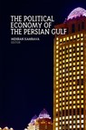 Political Economy of the Persian Gulf - Mehran Kamrava - 9780199327799