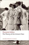 The Theory of the Leisure Class - Thorstein Veblen - 9780199552580