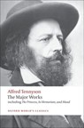 The Major Works - Alfred Tennyson - 9780199572762
