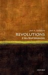 Revolutions - Jack A. (Virginia E. and John T. Hazel Jr. Professor of Public Policy and Director of the Center for Global Policy Goldstone - 9780199858507
