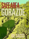 Safe Area Gorazde - Joe Sacco - 9780224080897