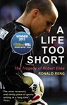 A Life Too Short - Ronald Reng - 9780224091664