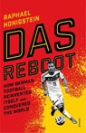Das Reboot - Raphael Honigstein - 9780224100144