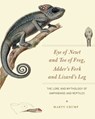 Eye of Newt and Toe of Frog, Adder's Fork and Lizard's Leg - Marty Crump - 9780226116143