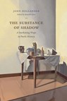 The Substance of Shadow - John Hollander - 9780226354279