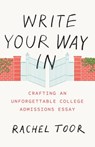 Write Your Way In - Rachel Toor - 9780226383927
