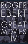 The Great Movies IV - Roger Ebert - 9780226404035