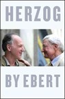 Herzog by Ebert - Roger Ebert - 9780226500423
