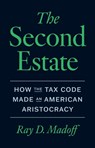 The Second Estate - Ray D. Madoff - 9780226835204