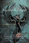 Royally Wronged - Constance Backhouse ; Cynthia E. Milton ; Margaret Kovach ; Adele Perry - 9780228009030