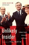 Unlikely Insider: A West Coast Advocate in Ottawa - Jack Austin - 9780228016243