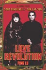 Love and Revolution - Ping Lu - 9780231511087