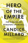 Millard, C: Hero of the Empire - MILLARD,  Candice - 9780241280973