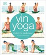 Yin Yoga - Kassandra Reinhardt - 9780241302071