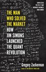 The Man Who Solved the Market - Gregory Zuckerman - 9780241309735