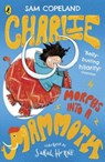 Charlie Morphs Into a Mammoth - Sam Copeland - 9780241346235