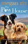 The Paw House - Megan Rix - 9780241369104