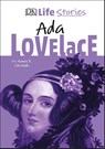 DK Life Stories Ada Lovelace - Nancy Castaldo - 9780241386224