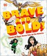 DC Brave and Bold! - MAGGS,  Sam - 9780241389164