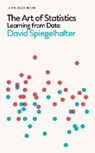Spiegelhalter, D: Art of Statistics - SPIEGELHALTER,  David - 9780241398630