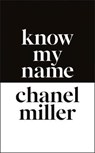 Know My Name - Chanel Miller - 9780241428276