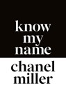 Know my Name - Chanel Miller - 9780241428283