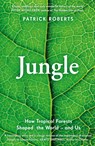 Jungle - Patrick Roberts - 9780241472750