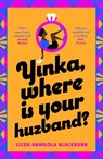 Yinka, Where is Your Huzband - Lizzie Damilola Blackburn - 9780241504604