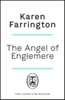 The Angels of Englemere Wood - Karen Farrington - 9780241557204