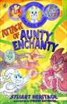 The O.D.D. Squad: Attack of Aunty Enchanty - Stuart Heritage - 9780241572283