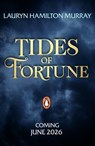 Tides of Fortune - Lauryn Hamilton Murray - 9780241680025