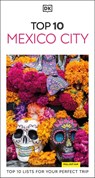 DK Top 10 Mexico City - DK Travel - 9780241698105