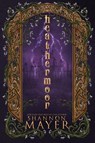 Heathermoor - Shannon Mayer - 9780241701874