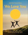 We Love You - Thomas Sullivan ; Andy Min - 9780241718070