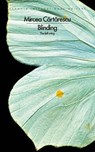 Blinding: The Left Wing - Mircea Cartarescu - 9780241754894