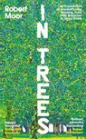 In Trees - Robert Moor - 9780241808535