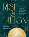 Rise & Align - Clarisse Monahan - 9780241816073