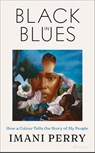 Black in Blues - Imani Perry - 9780241819302