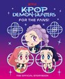 KPop Demon Hunters: For the Fans! - Angela Song - 9780241833292