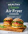 Healthy Vegan Air Fryer Cookbook - Dana Angelo White - 9780241888858