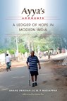 Ayya's Accounts - Anand Pandian ; M. P. Mariappan ; Veena Das - 9780253012661